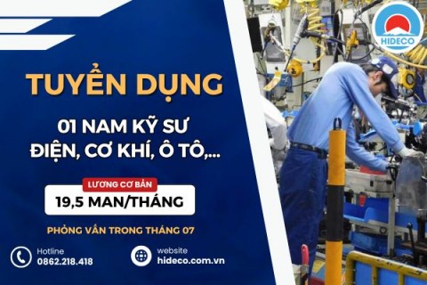 HD5431 TUYỂN 1 NAM KỸ SƯ ĐIỆN,CƠ KHÍ, Ô TÔ,...