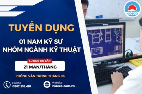 HD5413 TUYỂN 1 NAM KỸ SƯ NHÓM NGÀNH KỸ THUẬT