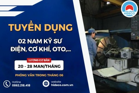 HD5414 TUYỂN 2 NAM KỸ SƯ ĐIỆN, CƠ KHÍ, OTO,...
