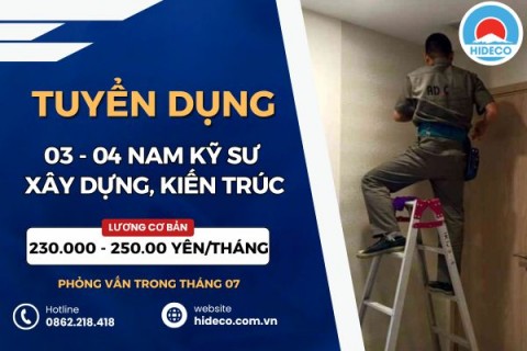 HD5429 TUYỂN 3 - 4 NAM KỸ SƯ XÂY DỰNG, KIẾN TRÚC