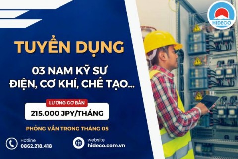 HD5386 TUYỂN 3 NAM KỸ SƯ NGÀNH ĐIỆN, CƠ KHÍ, CHẾ TẠO,...