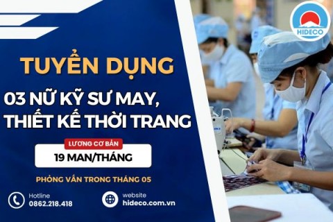 HD5376 TUYỂN 3 NỮ KỸ SƯ MAY, THIẾT KẾ THỜI TRANG
