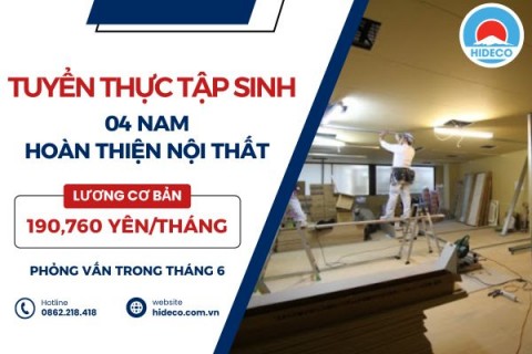 H1547 TUYỂN 4 NAM TTS HOÀN THIỆN NỘI THẤT