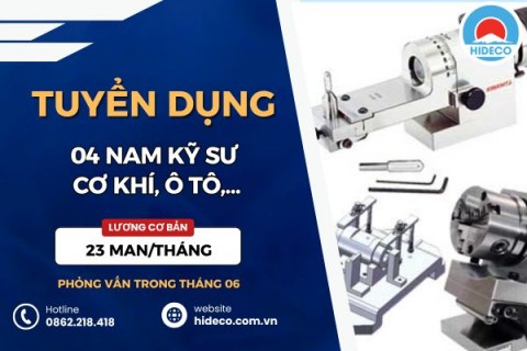 HD5412 TUYỂN 4 NAM KỸ SƯ CƠ KHÍ, OTO,...