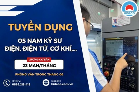 HD5415 TUYỂN 5 NAM KỸ SƯ ĐIỆN, ĐIỆN TỬ, CƠ KHÍ,...