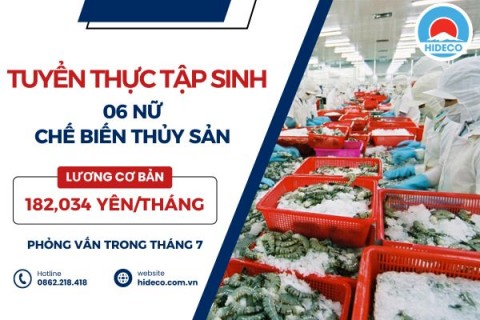 H1584 TUYỂN 6 NỮ TTS CHẾ BIẾN THỦY SẢN