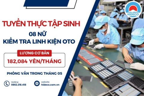 H1525 TUYỂN 08 NỮ TTS KIỂM TRA LINH KIỆN Ô TÔ