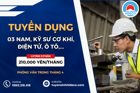 TUYỂN 03 NAM KHỐI NGÀNH CƠ KHÍ, ĐIỆN - ĐIỆN TỬ, Ô TÔ, TỰ ĐỘNG HOÁ,...