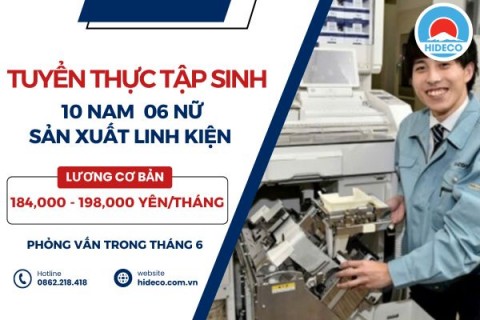 H1568 TUYỂN 10 NAM 6 NỮ TTS SẢN XUẤT LINH KIỆN TRONG Y TẾ