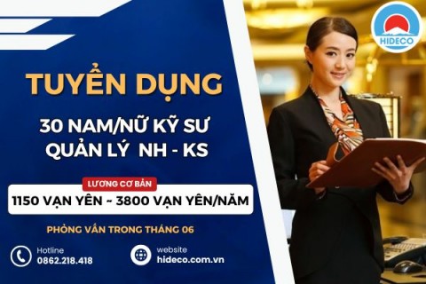 HD5400 TUYỂN 30 NAM/NỮ KỸ SƯ QUẢN LÝ NHÀ HÀNG - KHÁCH SẠN