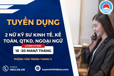 TUYỂN 2 NỮ KỸ SƯ, KINH TẾ, KẾ TOÁN, QUẢN TRỊ KINH DOANH