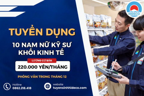 HD5094 TUYỂN 10 NAM NỮ KỸ SƯ KINH TẾ - QUẢN TRỊ KINH DOANH
