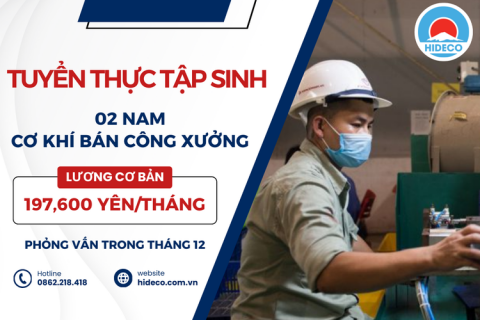 H1324 TUYỂN 02 NAM THỰC TẬP SINH CƠ KHÍ BÁN CÔNG XƯỞNG