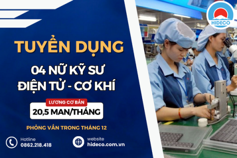 HD5112 TUYỂN 04 NỮ KỸ SƯ CƠ KHÍ - ĐIỆN - ĐIỆN TỬ - KỸ THUẬT ĐIỆN