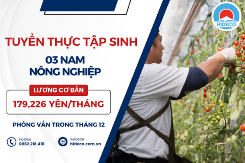 H1327 TUYỂN 03 NAM THỰC TẬP SINH SẢN XUẤT NÔNG NGHIỆP