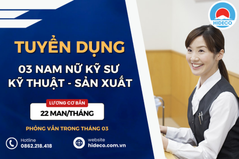 HD5254 TUYỂN 02 NAM NỮ KỸ SƯ KỸ THUẬT - SẢN XUẤT