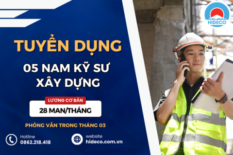 HD5266 TUYỂN 05 NAM KỸ SƯ KHỐI NGÀNH XÂY DỰNG
