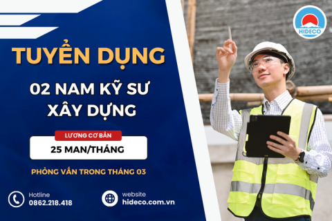 HD5268 TUYỂN 02 NAM KỸ SƯ KHỐI NGÀNH XÂY DỰNG
