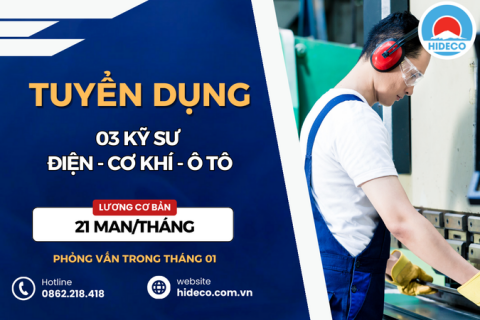 HD5148 TUYỂN 03 KỸ SƯ CƠ KHÍ - ĐIỆN TỬ - KỸ THUẬT