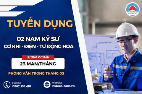 HD5280 TUYỂN 02 NAM KỸ SƯ CƠ KHÍ - ĐIỆN TỬ - TỰ ĐỘNG HOÁ
