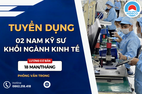 TUYỂN 02 NAM KỸ SƯ KHỐI NGÀNH KINH TẾ KẾ TOÁN, QUẢN TRỊ KINH DOANH 