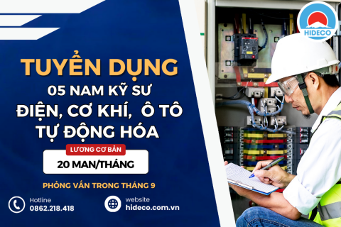 TUYỂN 05 NAM KỸ SƯ ĐIỆN, CƠ KHÍ, TỰ ĐỘNG HÓA, Ô TÔ (NHẬN BẰNG ĐẠI HỌC)