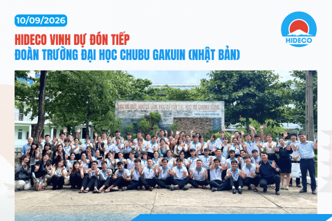 HIDECO VINH DỰ ĐÓN TIẾP TRƯỜNG ĐẠI HỌC CHUBU GAKUIN