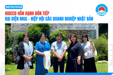 HIDECO HÂN HẠNH ĐÓN TIẾP ĐẠI DIỆN MGC - HIỆP HỘI CÁC DOANH NGHIỆP NHẬT BẢN