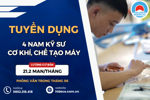 HD5401 TUYỂN 4 NAM KỸ SƯ CƠ KHÍ, CHẾ TẠO MÁY