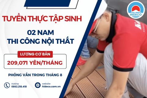 H1658 TUYỂN 2 NAM TTS THI CÔNG NỘI THẤT