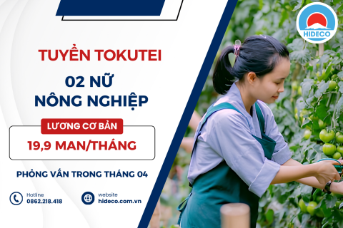 D3683 TUYỂN 2 NỮ TOKUTEI NÔNG NGHIỆP