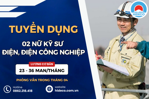 HD5312 TUYỂN 2 NAM KỸ SƯ ĐIỆN, ĐIỆN TỬ, ĐIỆN CÔNG NGHIỆP