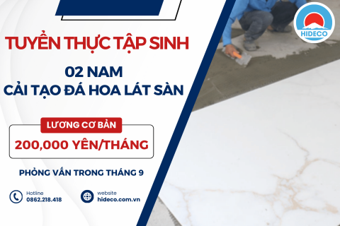 H1699 TUYỂN 02 NAM TTS CẢI TẠO ĐÁ HOA LÁT SÀN 