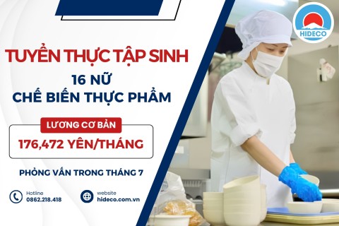 H1627 TUYỂN 16 NỮ TTS CHẾ BIẾN THỰC PHẨM