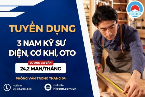 HD5338 TUYỂN 3 NAM KỸ SƯ ĐIỆN, CƠ KHÍ, OTO, IT,...