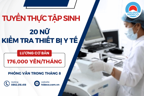 H1667 TUYỂN 20 NỮ TTS KIỂM TRA THIẾT BỊ Y TẾ