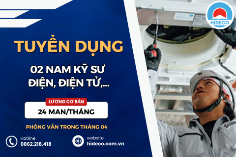 HD5347 TUYỂN 2 NAM KỸ SƯ ĐIỆN, ĐIỆN TỬ, ĐIỀU HÒA KHÔNG KHÍ