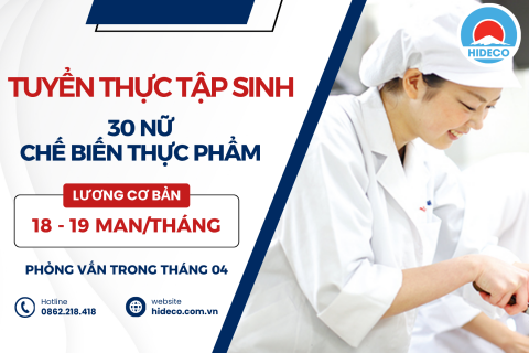 H1494 TUYỂN 30 NỮ TTS THỰC PHẨM