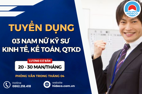 HD5317 TUYỂN 20 NAM NỮ KỸ SƯ KINH TẾ, KẾ TOÁN, QTKD,...