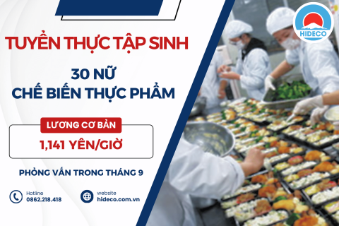 H1742 TUYỂN 30 NỮ TTS CHẾ BIẾN THỰC PHẨM