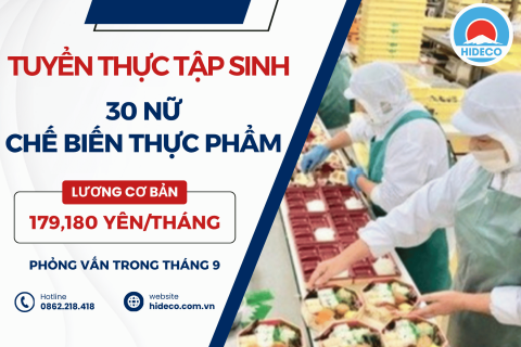 H1717 TUYỂN 30 NỮ TTS CHẾ BIẾN THỰC PHẨM