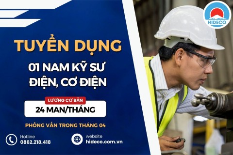 HD5336 TUYỂN 1 NAM KỸ SƯ ĐIỆN, CƠ ĐIỆN, TỰ ĐỘNG HÓA,...