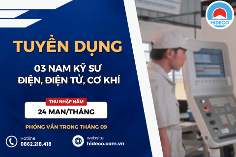 HD5474 TUYỂN 03 NAM NỮ KỸ SƯ ĐIỆN, ĐIỆN TỬ, CƠ KHÍ,...