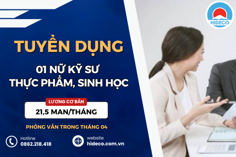 HD5335 TUYỂN 1 NỮ KỸ SƯ CHẾ BIẾN THỰC PHẨM, SINH HỌC