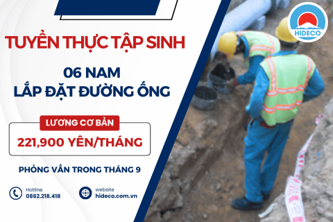 H1752 TUYỂN 06 NAM TTS LẮP ĐẶT ĐƯỜNG ỐNG