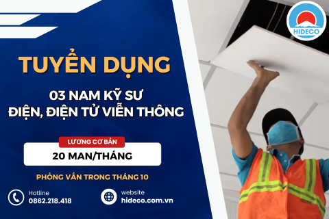 HD5499 TUYỂN 03 NAM NỮ KỸ SƯ ĐIỆN, ĐIỆN TỬ VIỄN THÔNG