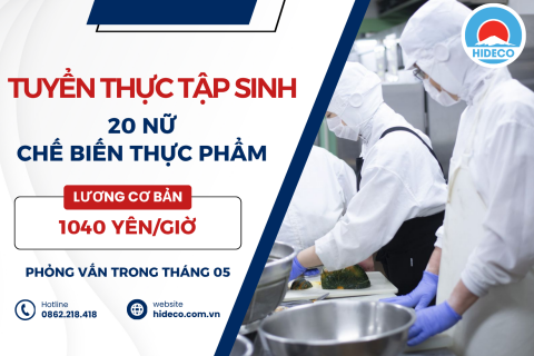 H1511 TUYỂN 20 NỮ TTS CHẾ BIẾN THỰC PHẨM