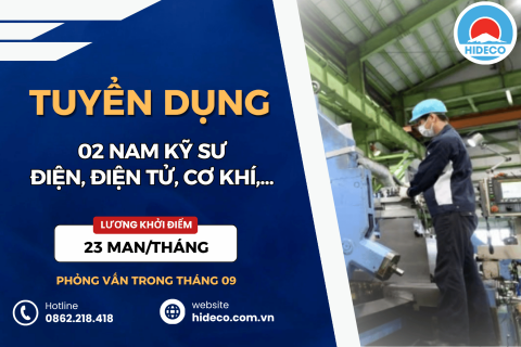 HD5484 TUYỂN 02 NAM KỸ SƯ ĐIỆN, ĐIÊN TỬ, CƠ KHÍ
