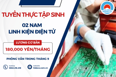 H1754 TUYỂN 02 NAM TTS LINH KIỆN ĐIỆN TỬ
