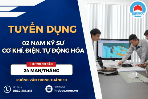 HD5501 TUYỂN 02 NAM NỮ KỸ SƯ CƠ KHÍ, ĐIỆN, TỰ ĐỘNG HÓA